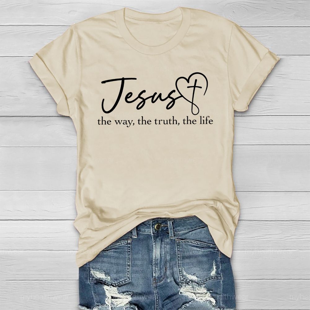Jesus The Way The Truth The Life  Healthwear T-shirt