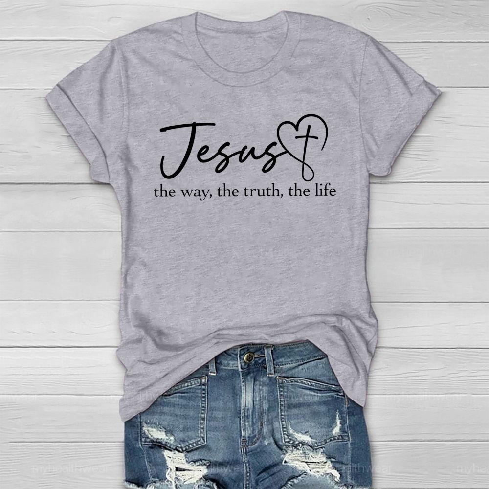 Jesus The Way The Truth The Life  Healthwear T-shirt