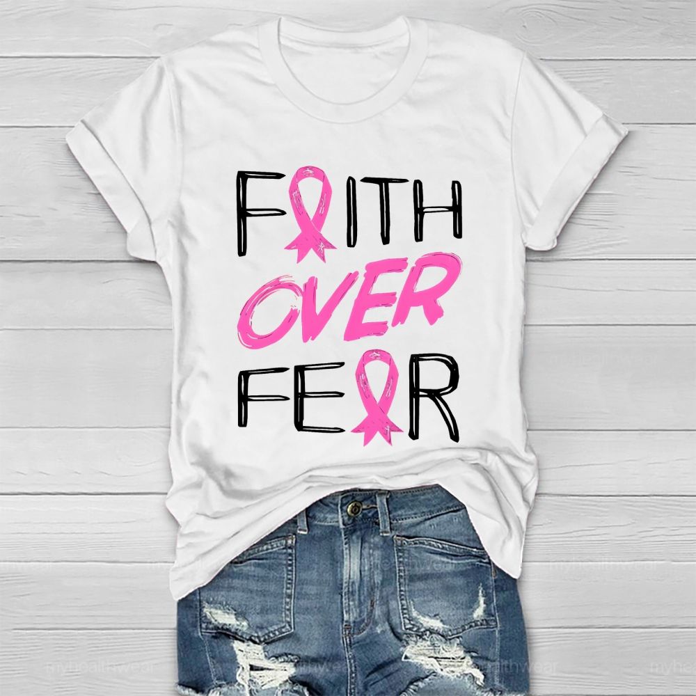 Faith Over Fear Healthwear T-shirt