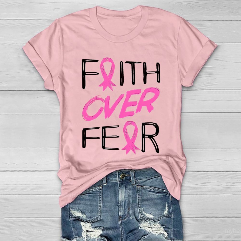 Faith Over Fear Healthwear T-shirt