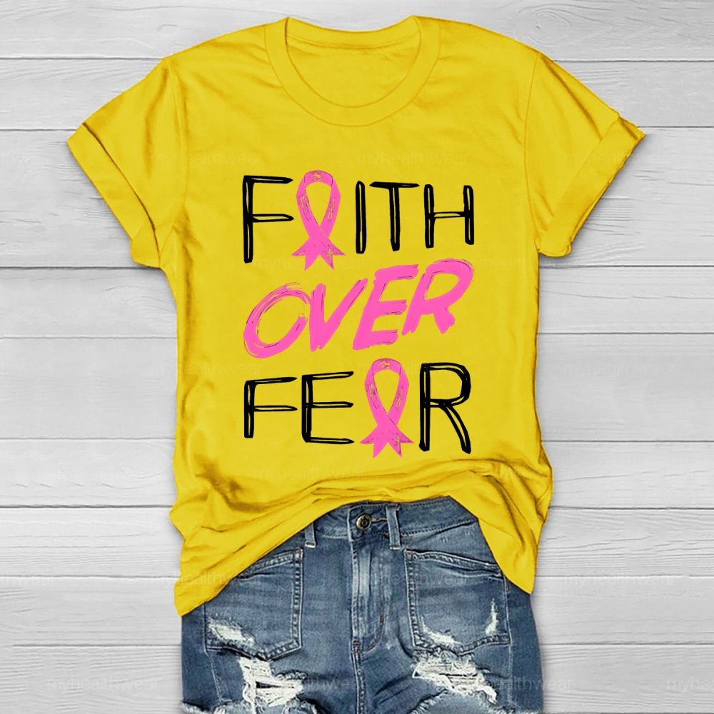Faith Over Fear Healthwear T-shirt