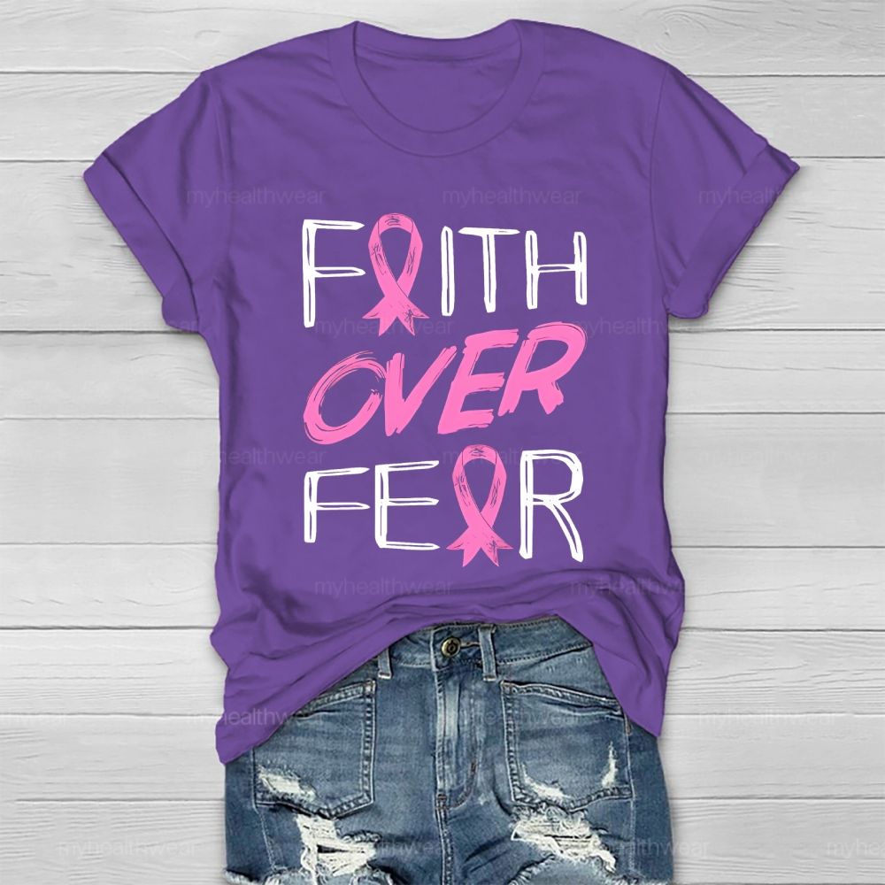 Faith Over Fear Healthwear T-shirt