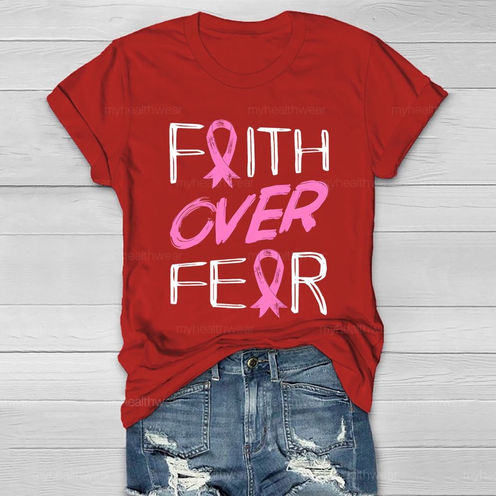 Faith Over Fear Healthwear T-shirt