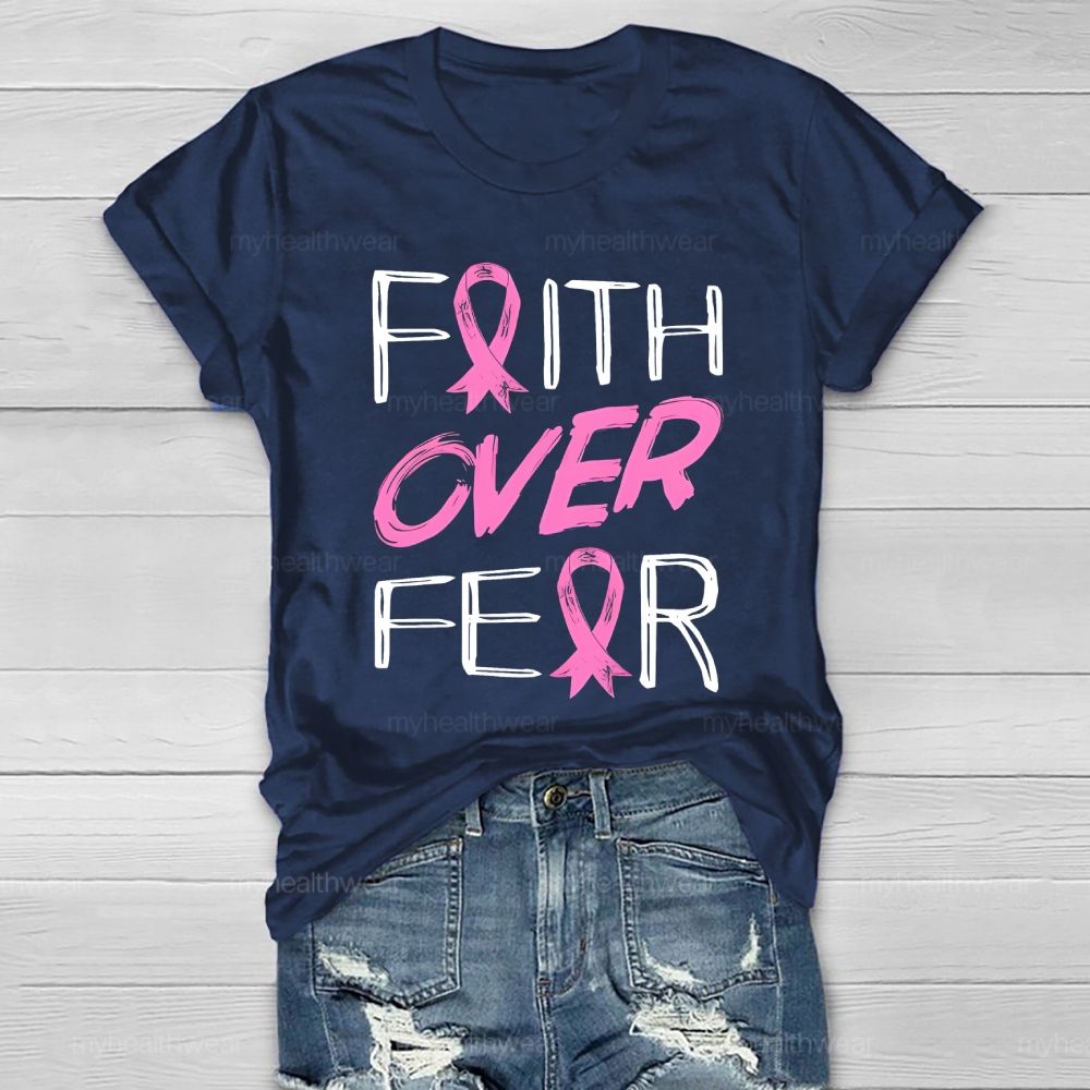 Faith Over Fear Healthwear T-shirt