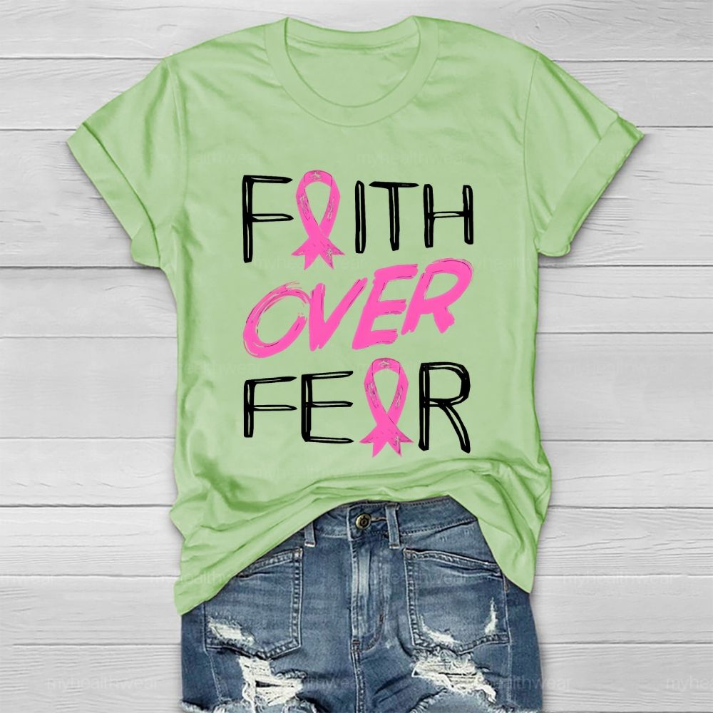 Faith Over Fear Healthwear T-shirt