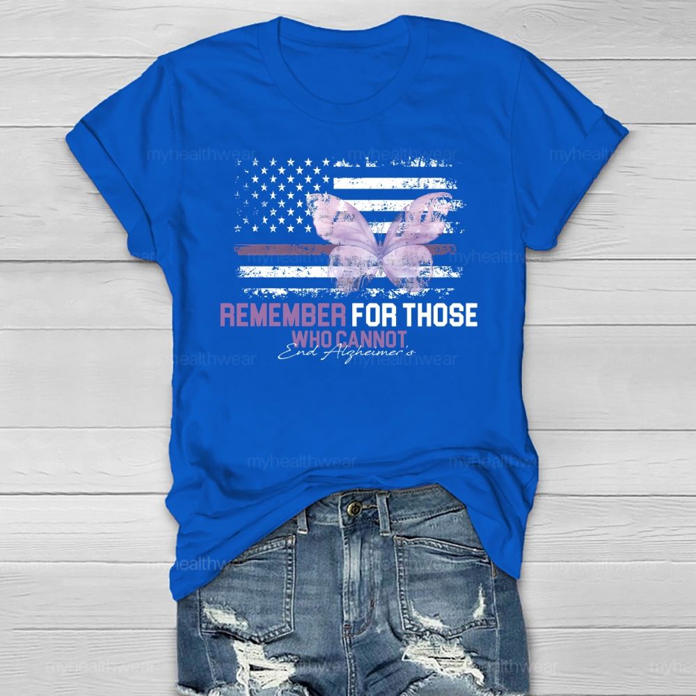 Remember For Those Who Cannot Alzheimer's Awareness Healthwear T-shirt