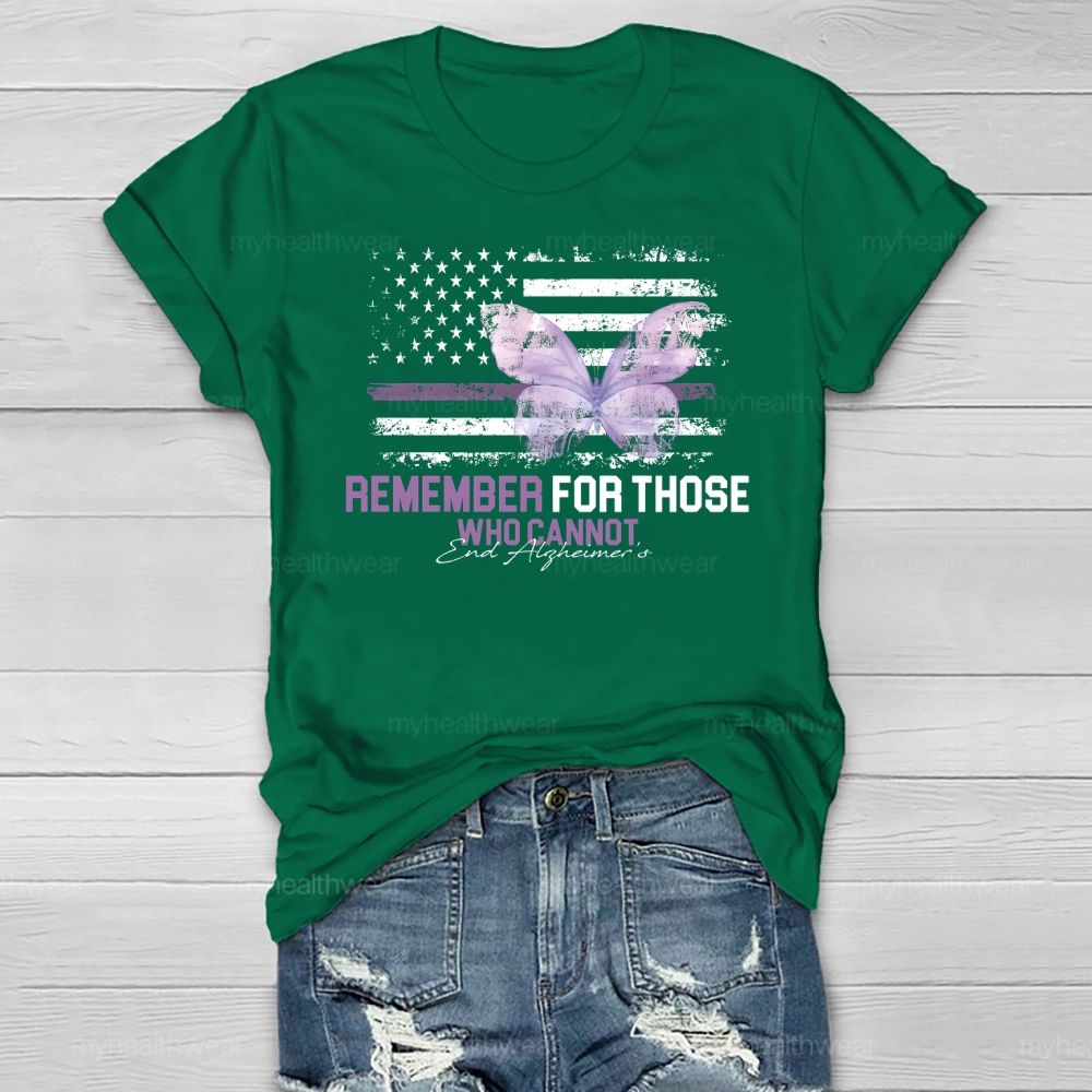 Remember For Those Who Cannot Alzheimer's Awareness Healthwear T-shirt