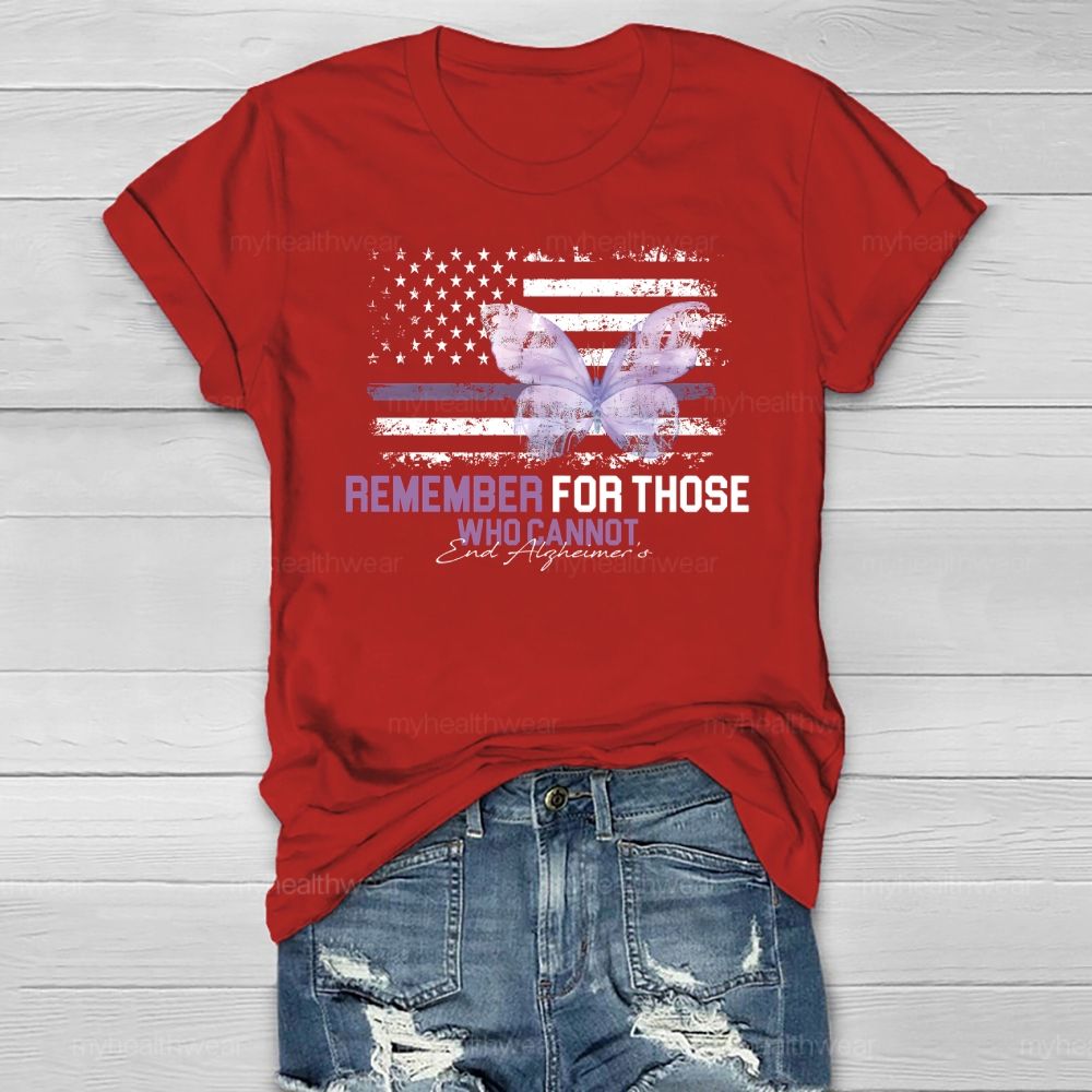 Remember For Those Who Cannot Alzheimer's Awareness Healthwear T-shirt