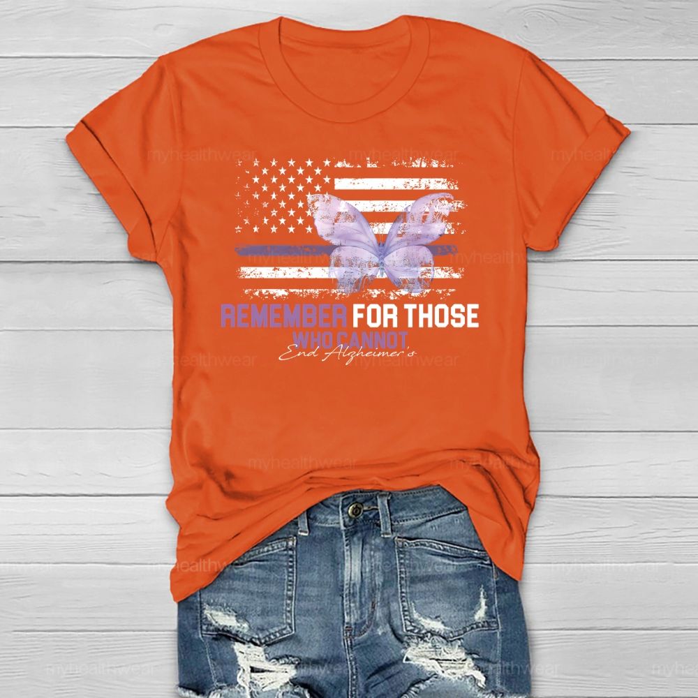Remember For Those Who Cannot Alzheimer's Awareness Healthwear T-shirt
