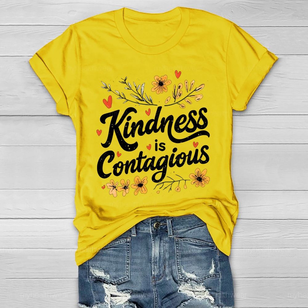 Kindness Is Contagious Healthwear T-shirt