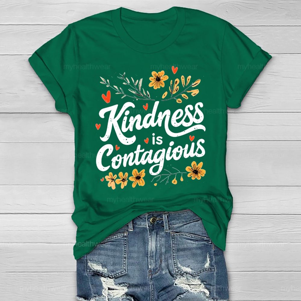 Kindness Is Contagious Healthwear T-shirt
