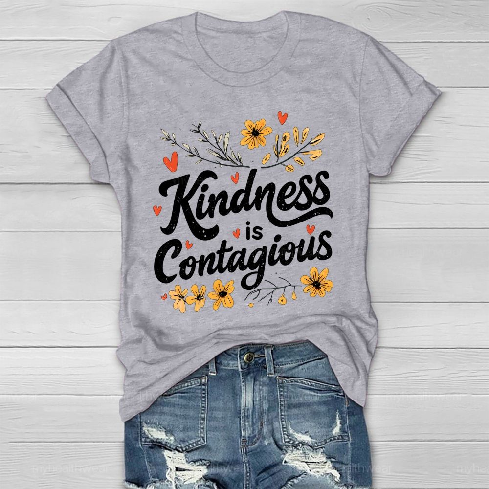 Kindness Is Contagious Healthwear T-shirt