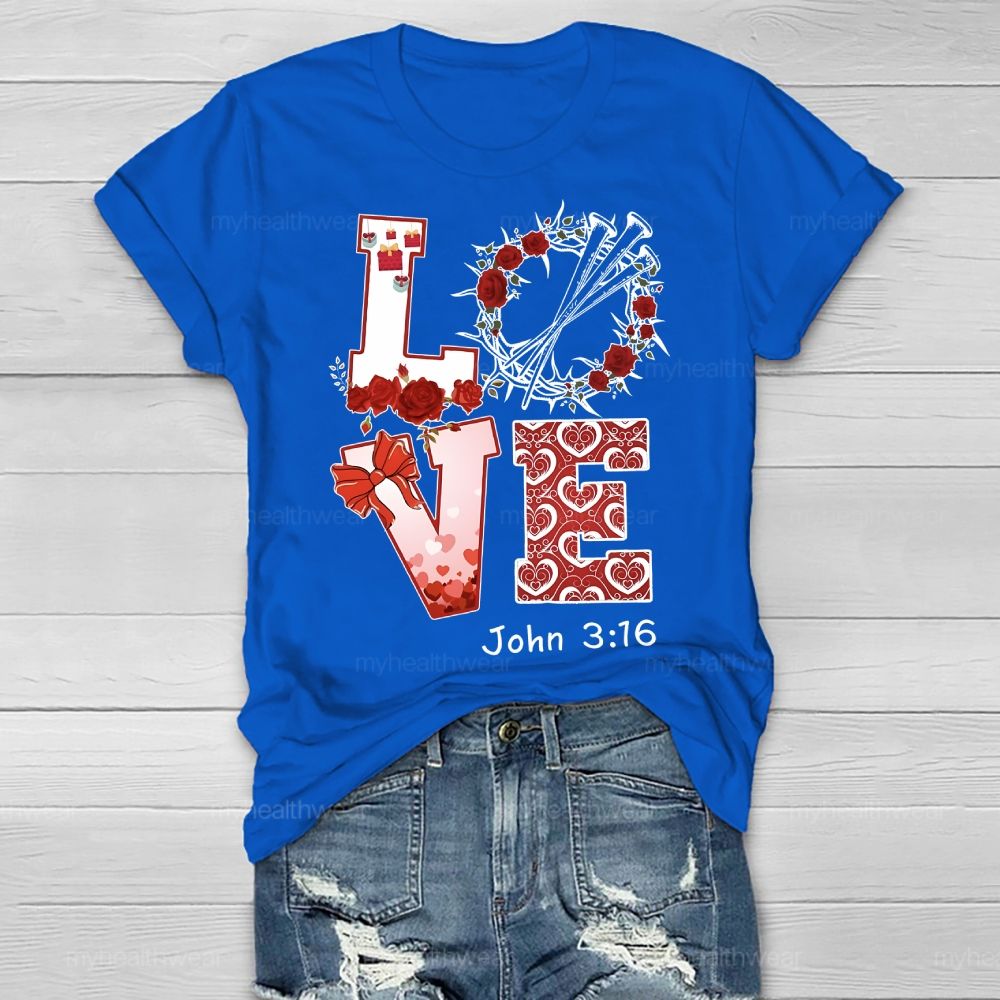 Love John 3:16 Rose Healthwear T-shirt