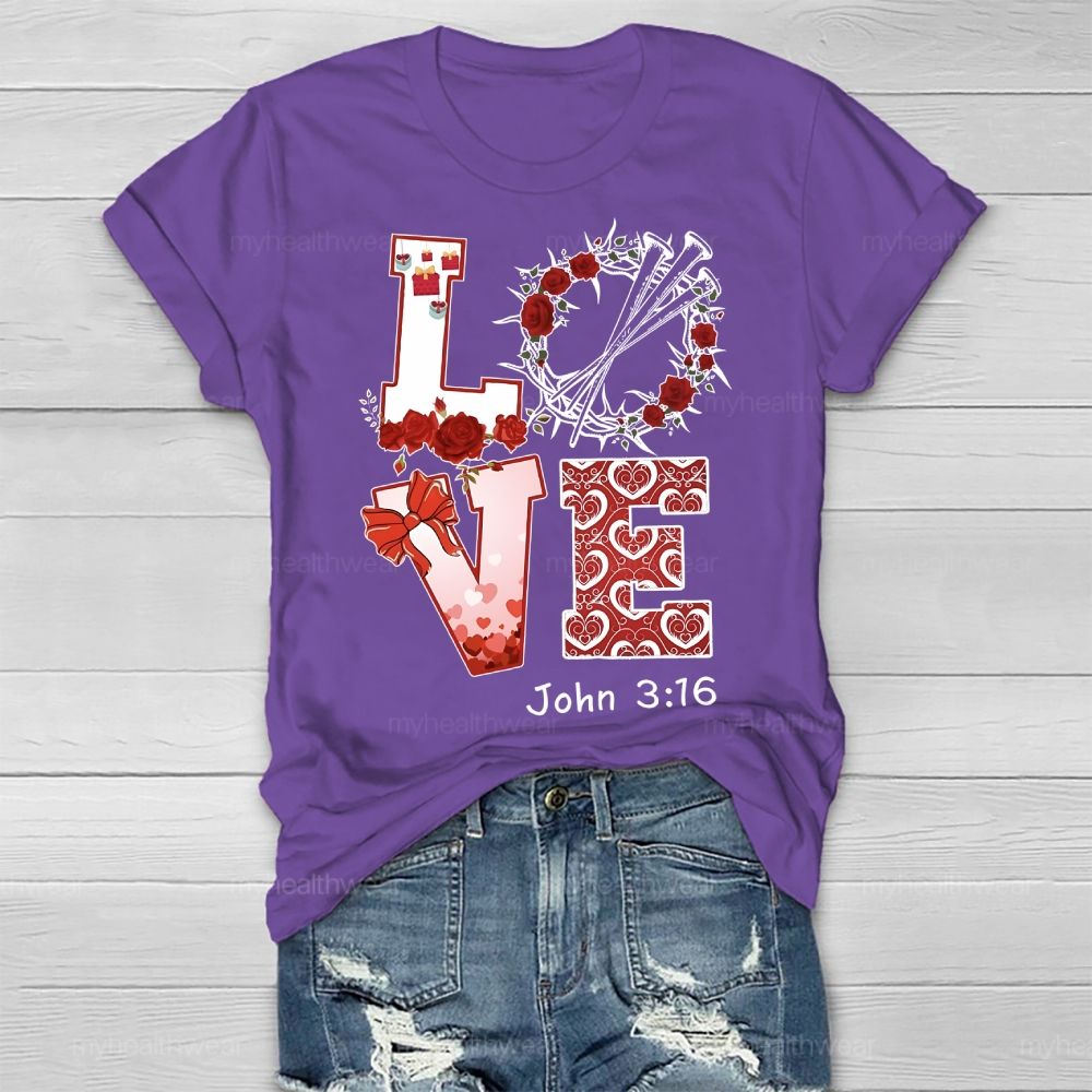 Love John 3:16 Rose Healthwear T-shirt