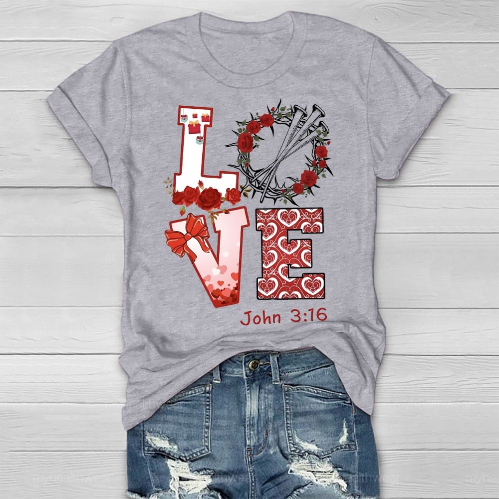 Love John 3:16 Rose Healthwear T-shirt