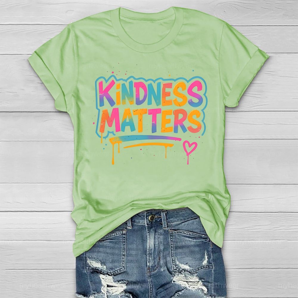 Kindness Matters Colorful Letters Healthwear T-shirt