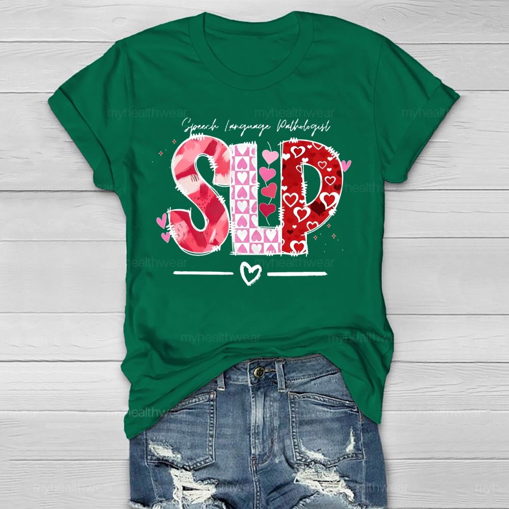 SLP Speech Language Pathologist Love Healthwear T-shirt