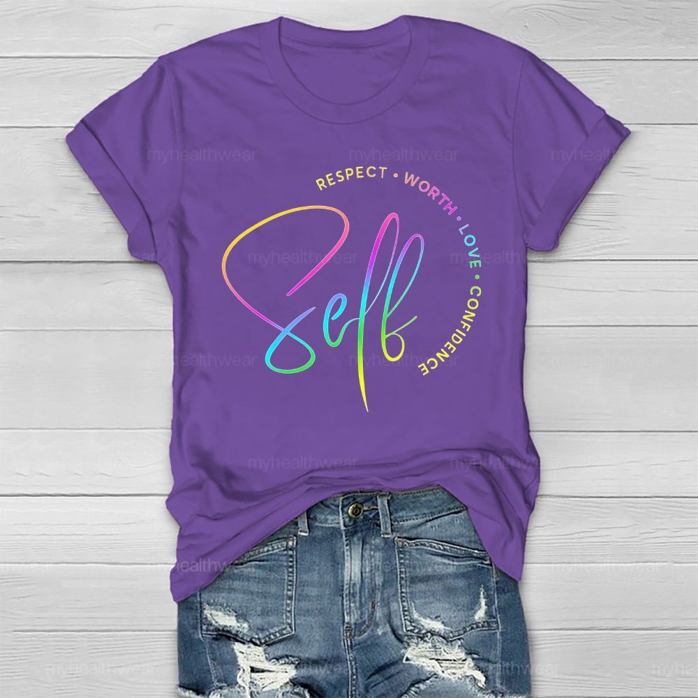 Self Love Respect Worth Confidence Healthwear T-shirt