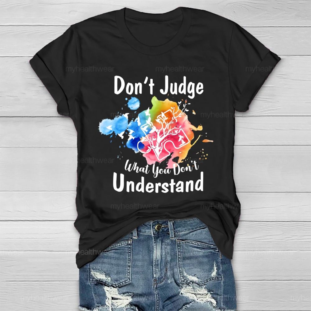 Don't Judge What You Don't Understand Colorful Puzzle Healthwear T-shirt