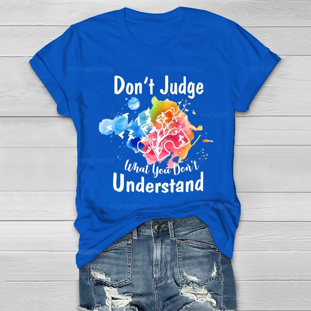 Don't Judge What You Don't Understand Colorful Puzzle Healthwear T-shirt