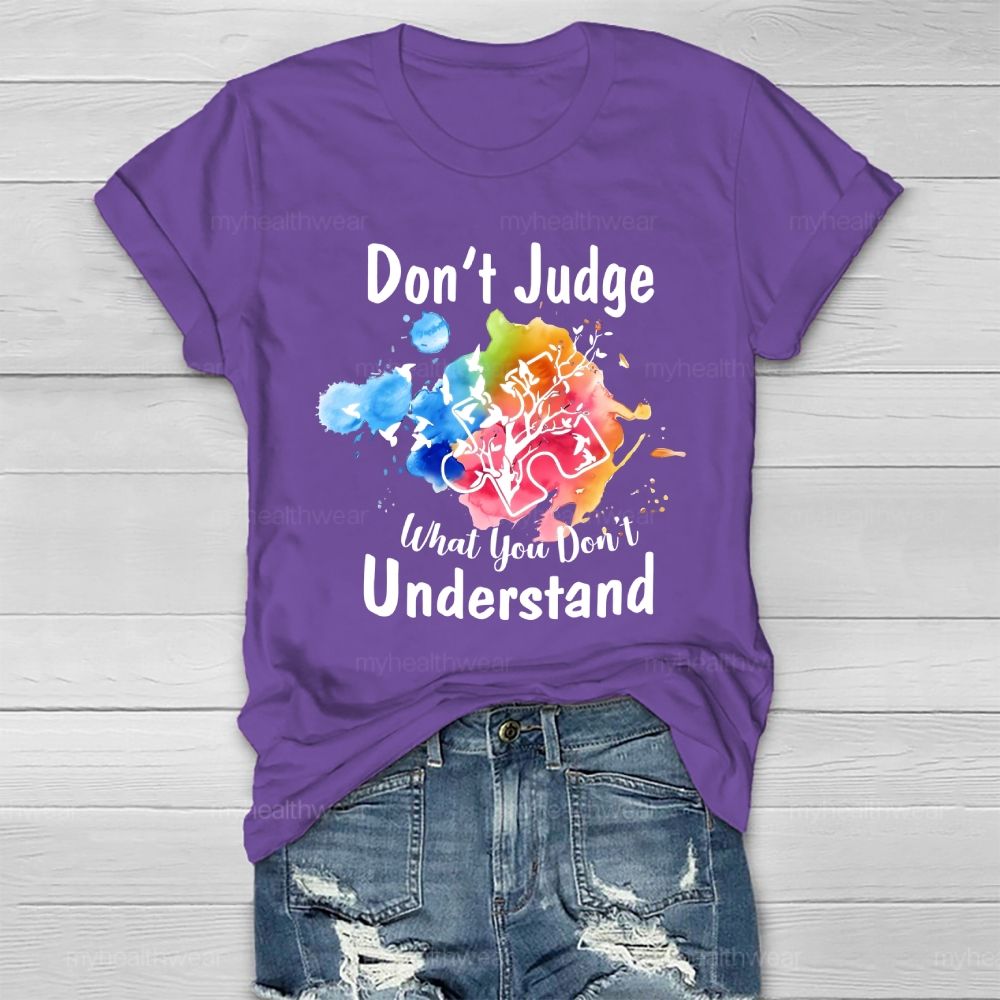 Don't Judge What You Don't Understand Colorful Puzzle Healthwear T-shirt