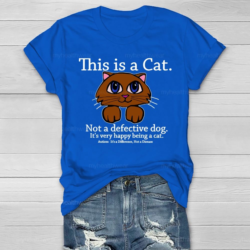 This Is A  Cat   Not A Defective Dog  Healthwear T-shirt