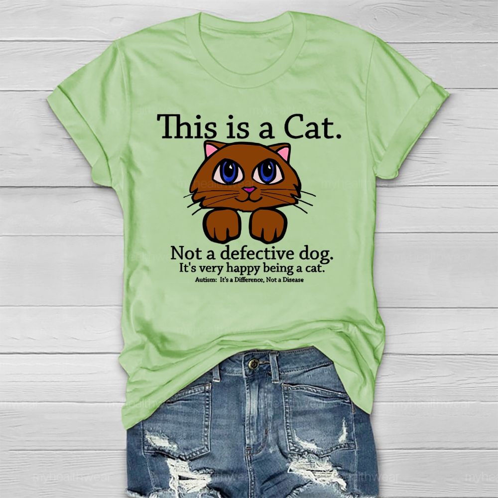 This Is A  Cat   Not A Defective Dog  Healthwear T-shirt