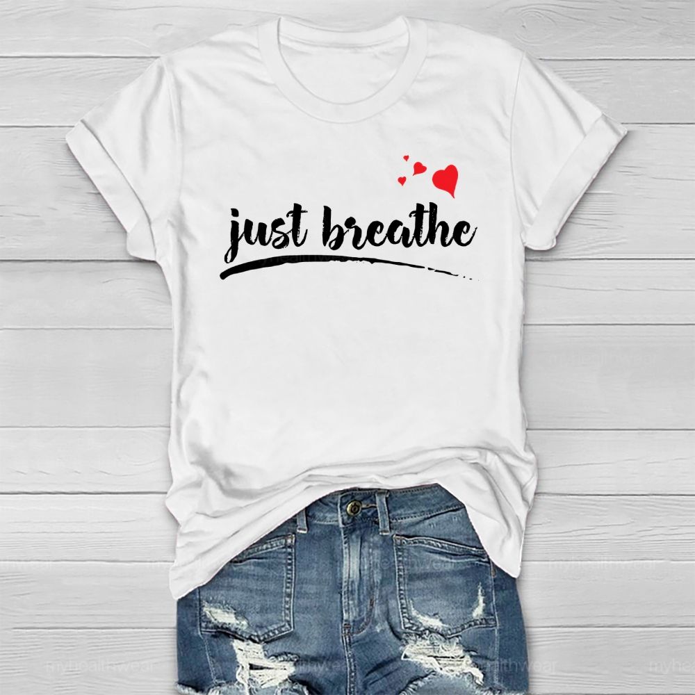 Just Breathe Healthwear T-shirt