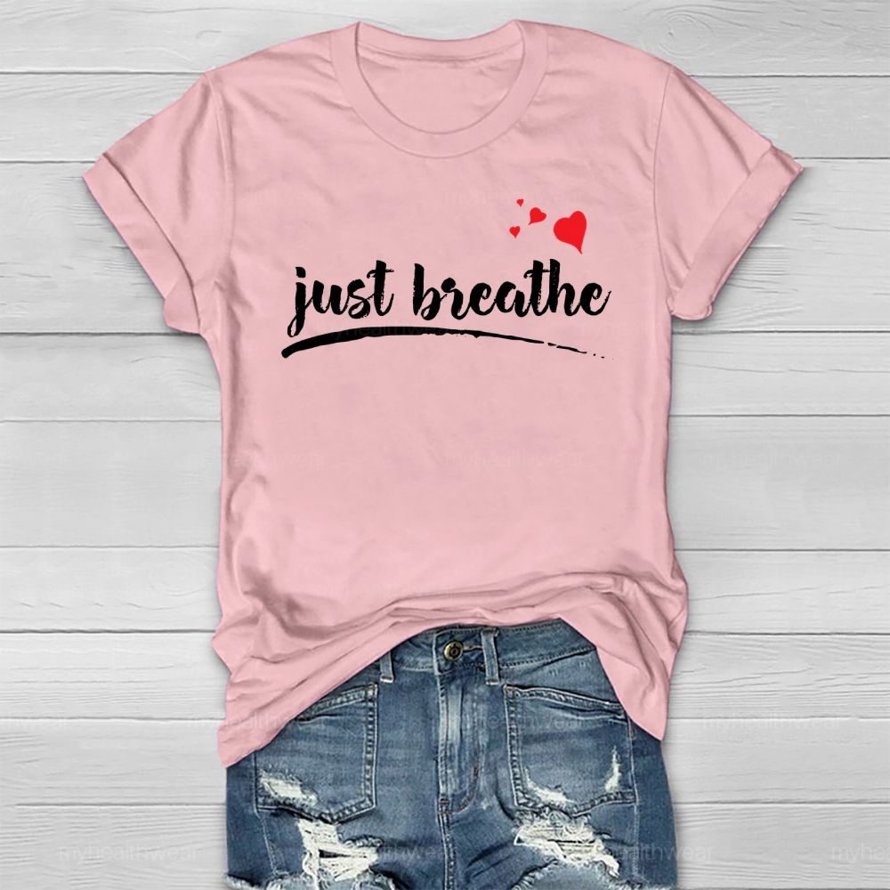 Just Breathe Healthwear T-shirt