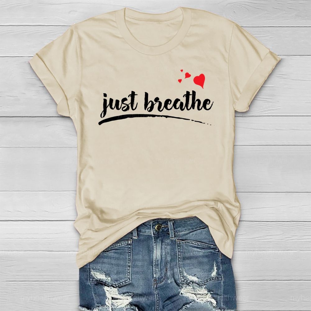 Just Breathe Healthwear T-shirt
