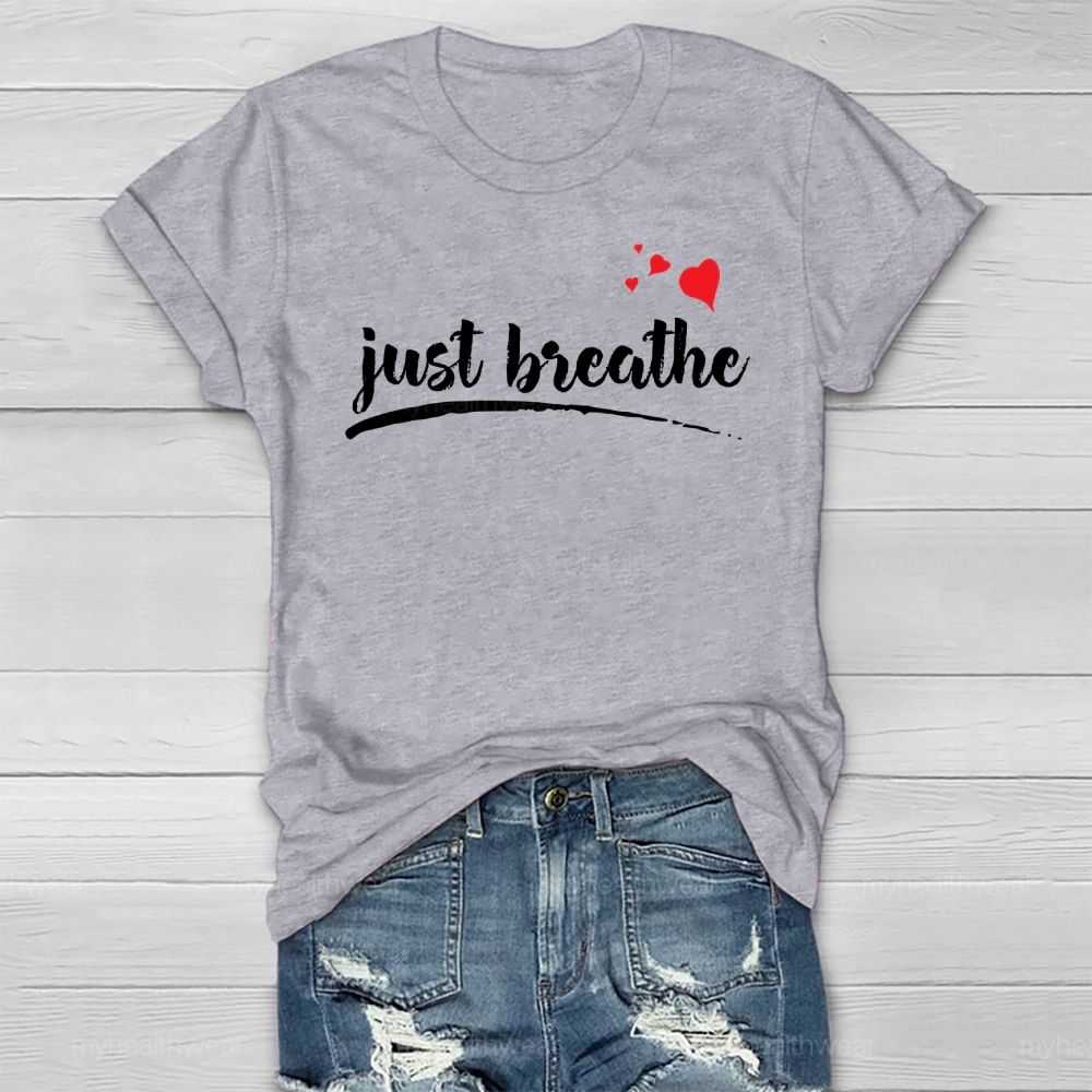 Just Breathe Healthwear T-shirt
