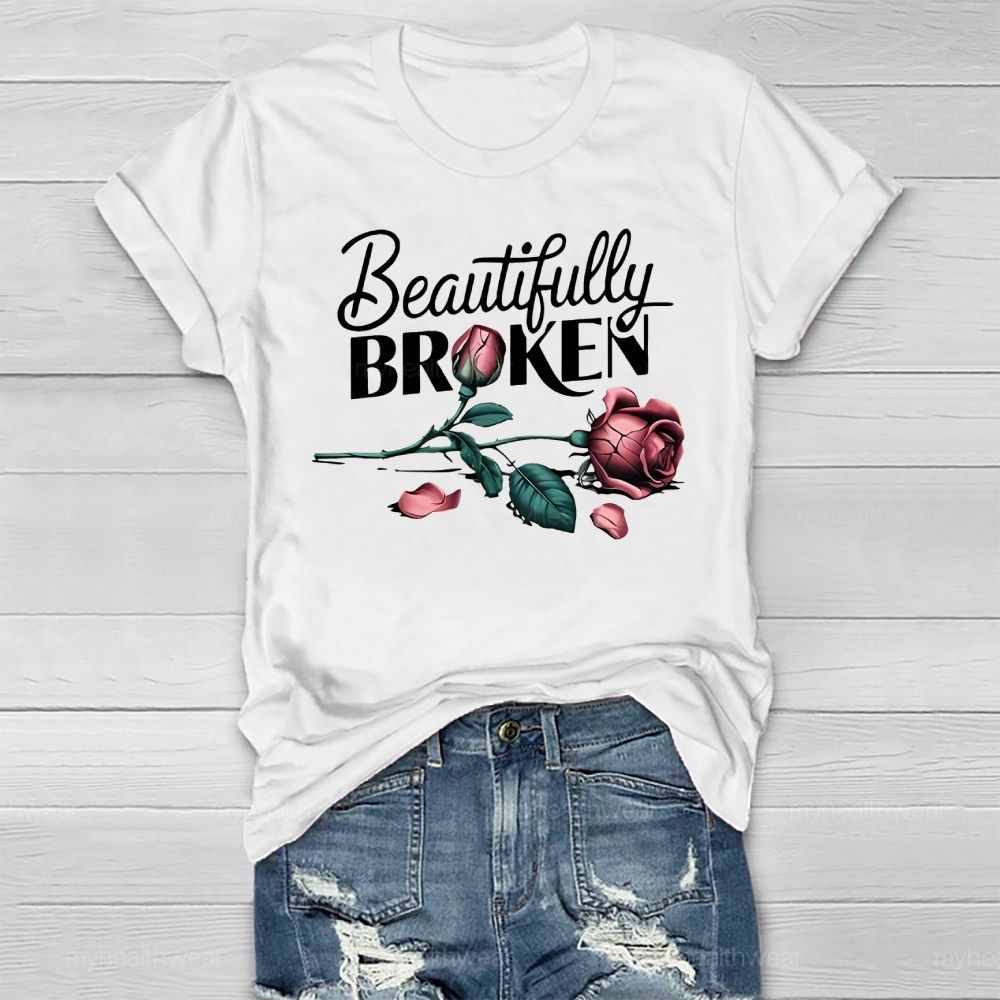 Beautifully Broken Rose Healthwear T-shirt