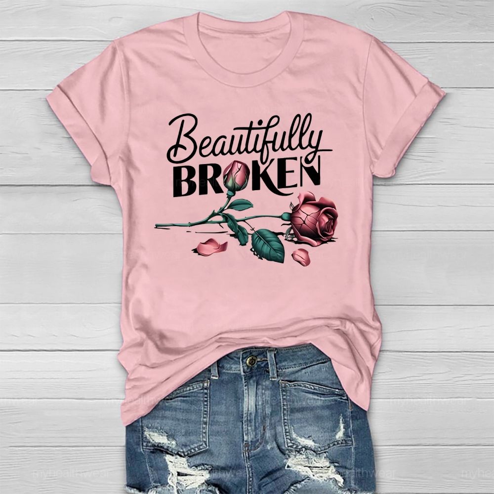 Beautifully Broken Rose Healthwear T-shirt