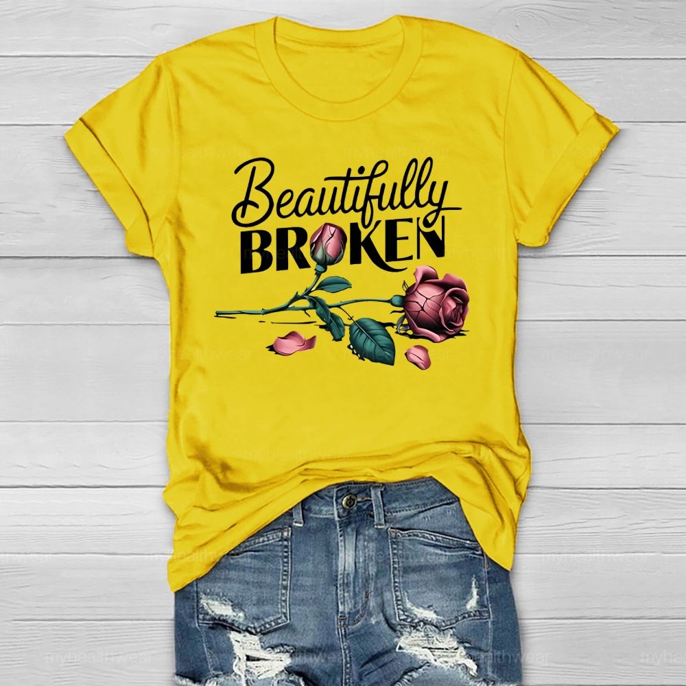 Beautifully Broken Rose Healthwear T-shirt