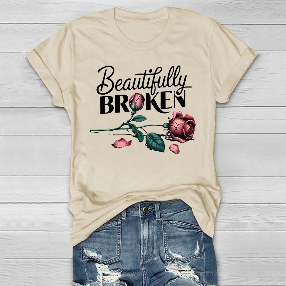 Beautifully Broken Rose Healthwear T-shirt