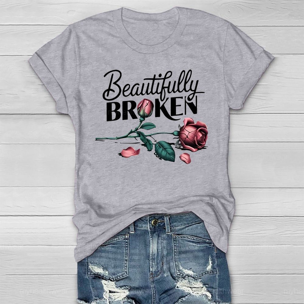 Beautifully Broken Rose Healthwear T-shirt