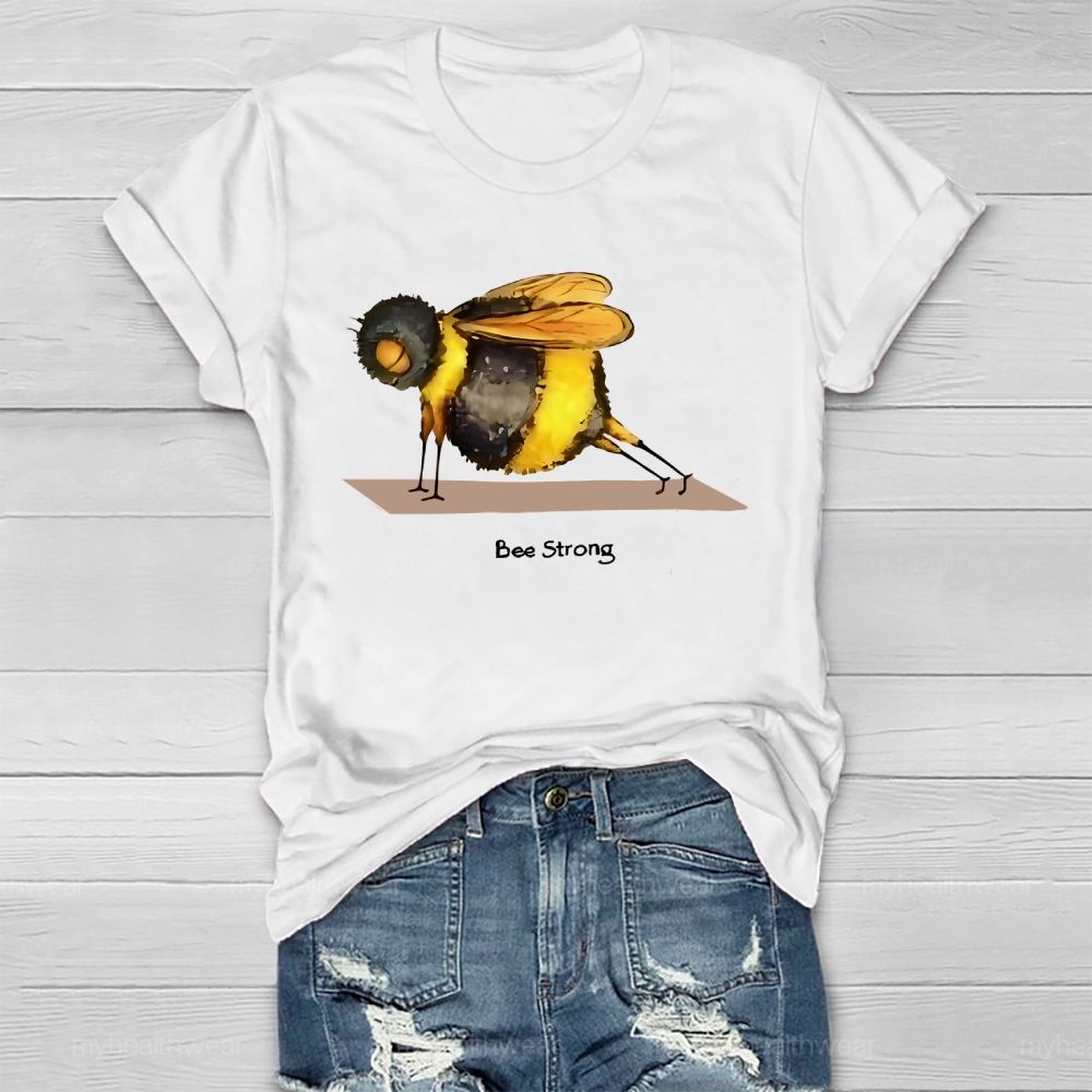 Bee Strong Graphic Healthwear T-shirt