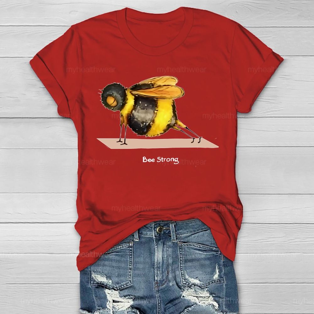 Bee Strong Graphic Healthwear T-shirt