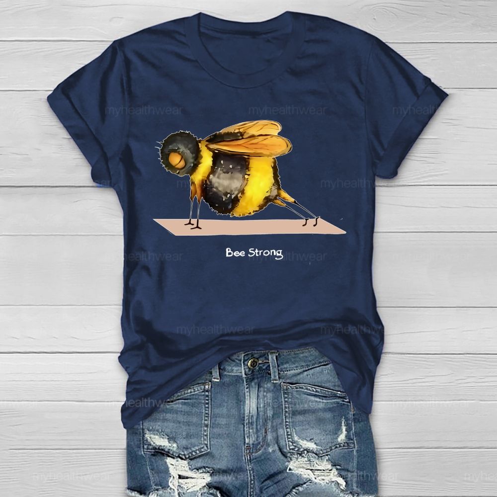Bee Strong Graphic Healthwear T-shirt