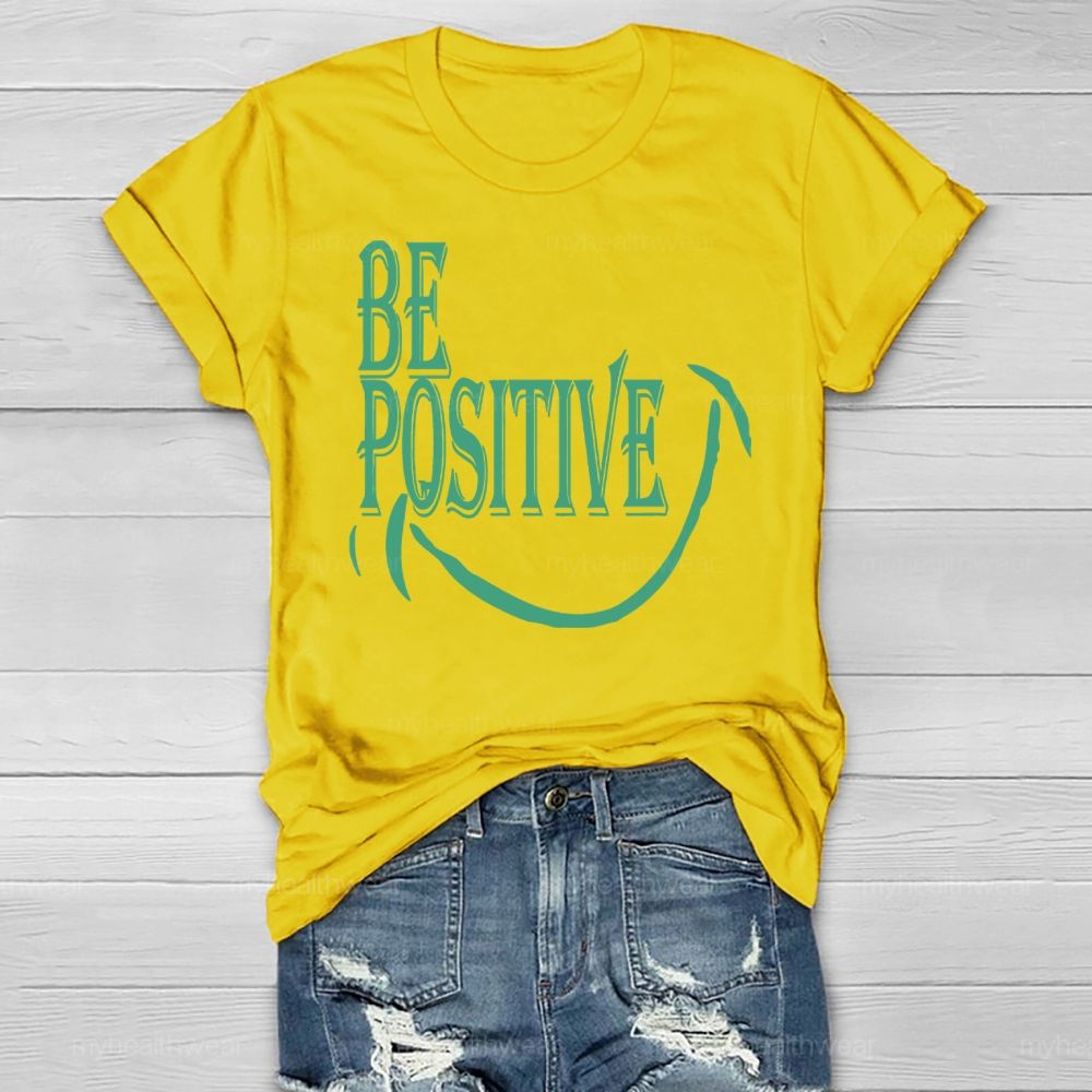 Be Positive Smile Healthwear T-shirt