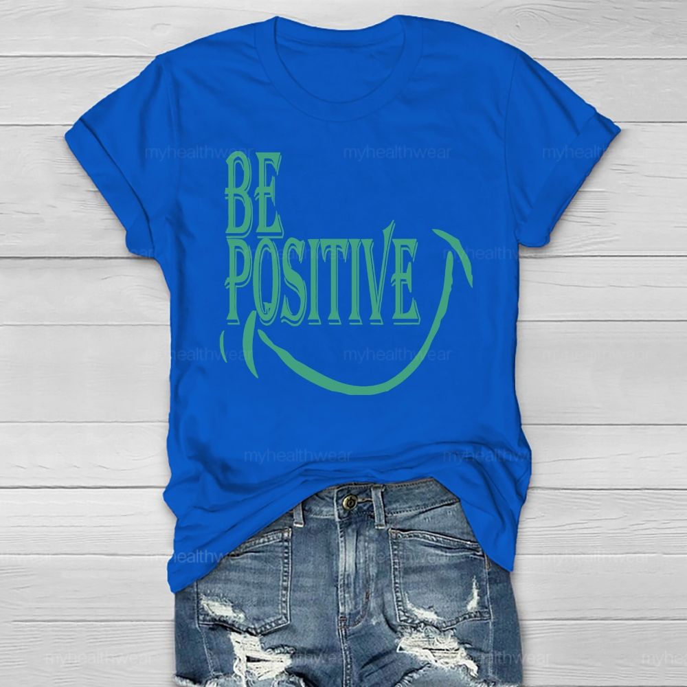 Be Positive Smile Healthwear T-shirt