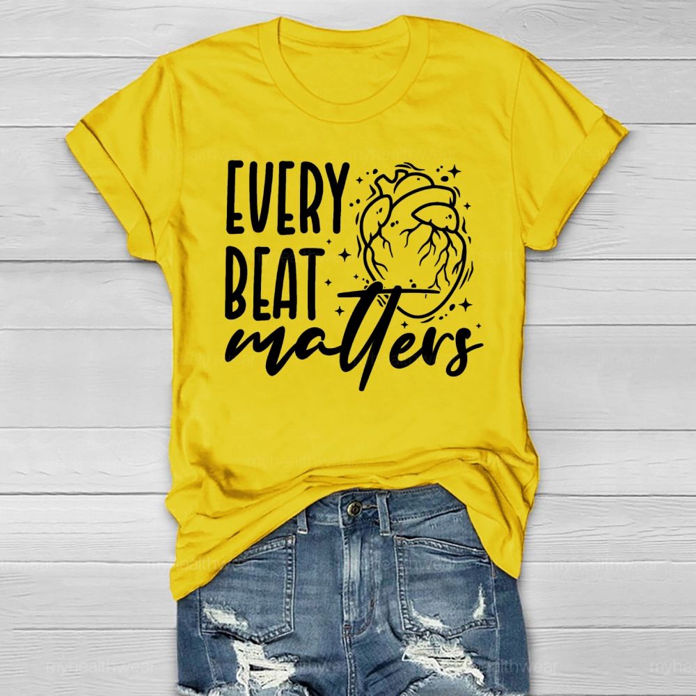 Every Beat Matters  Healthwear T-shirt