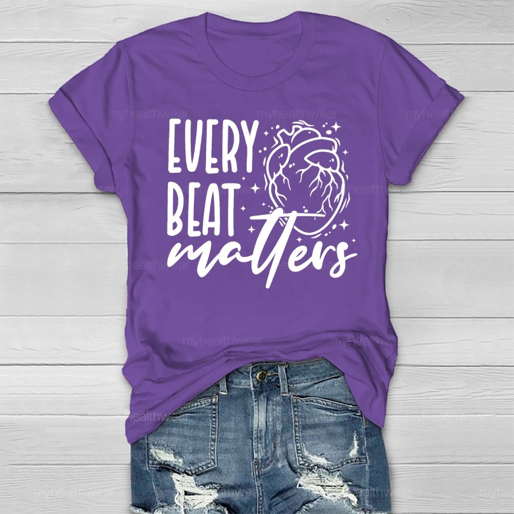 Every Beat Matters  Healthwear T-shirt