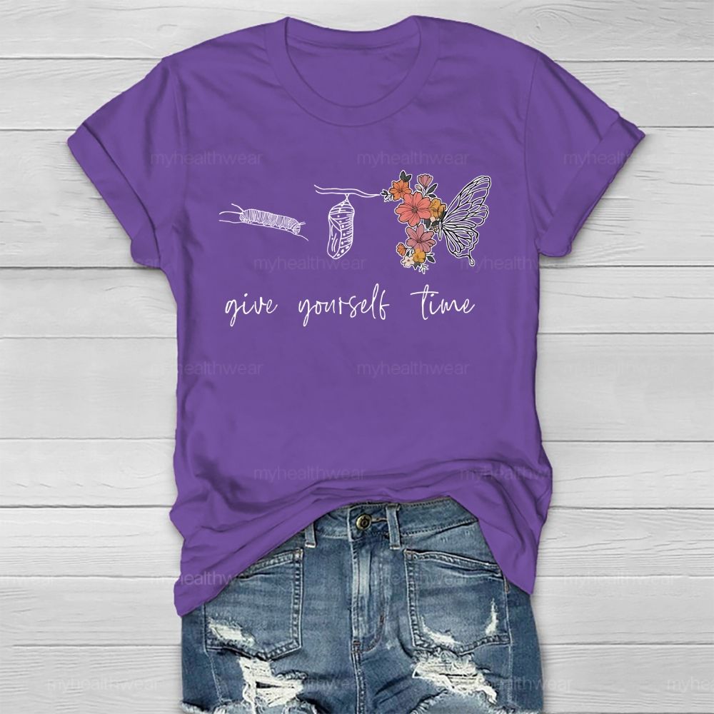 Give Youself Time Butterfly  Healthwear T-shirt