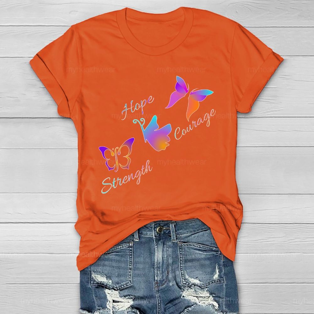 Hope Strength Courage Butterfly Healthwear T-shirt