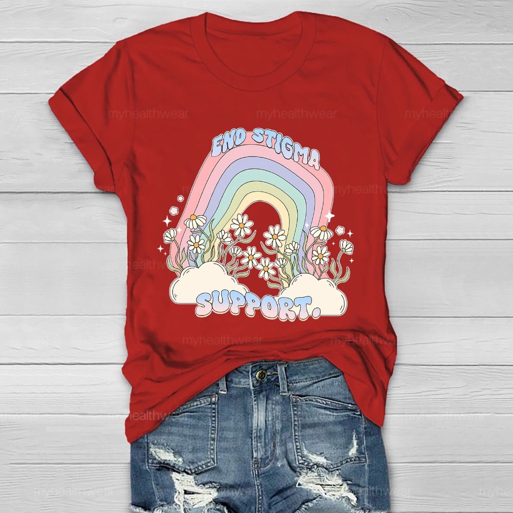 End Stigma Support  Healthwear T-shirt
