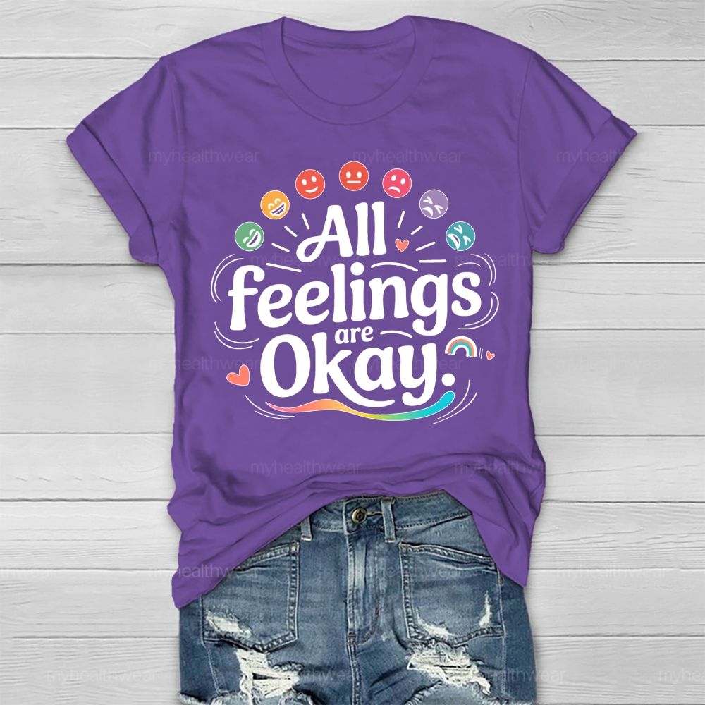 All Feelings Are Okay Healthwear T-shirt