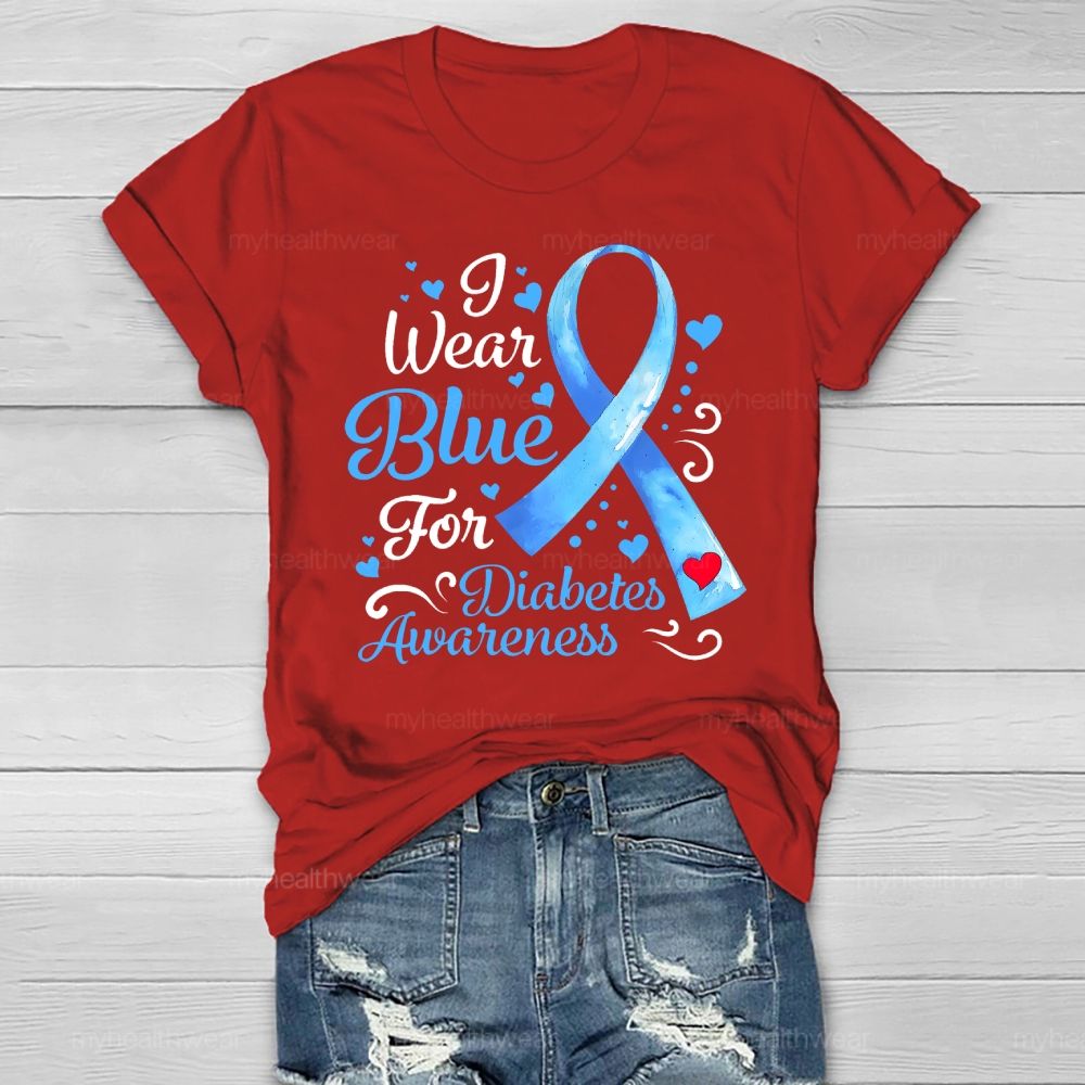 I Wear Blue For Diabetes Awareness Blue Ribbon Healthwear T-shirt