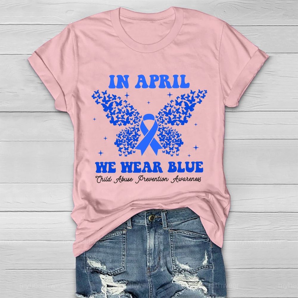 In April We Wear Blue Child Abuse Prevention Awareness  Healthwear T-shirt