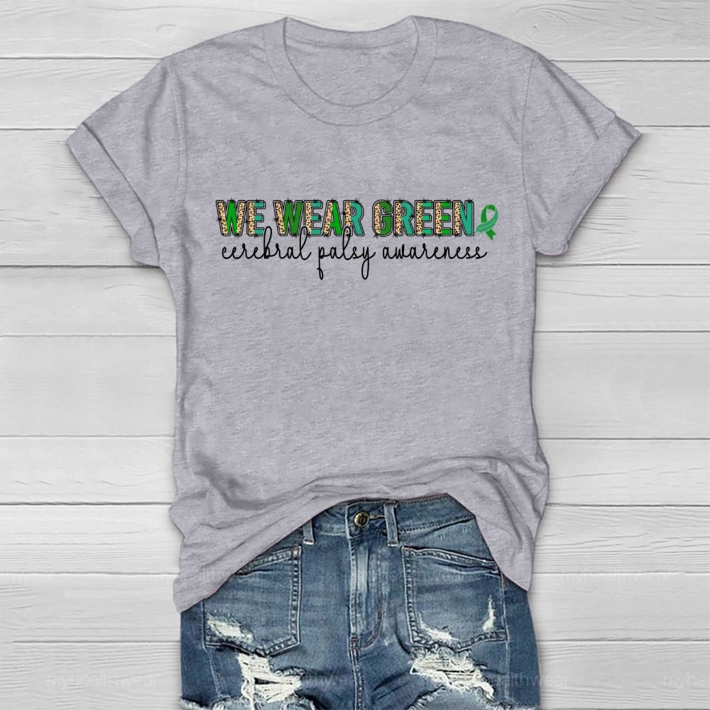 We Wear Green Cerebral Palsy Awareness Green Ribbon Leopard Print Healthwear T-shirt